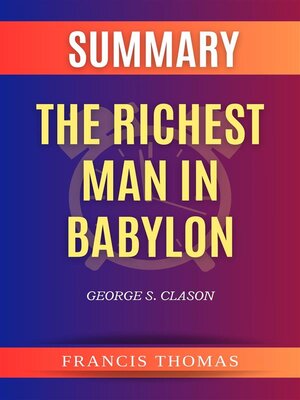 cover image of Summary of the Richest Man In Babylon by George S. Clason